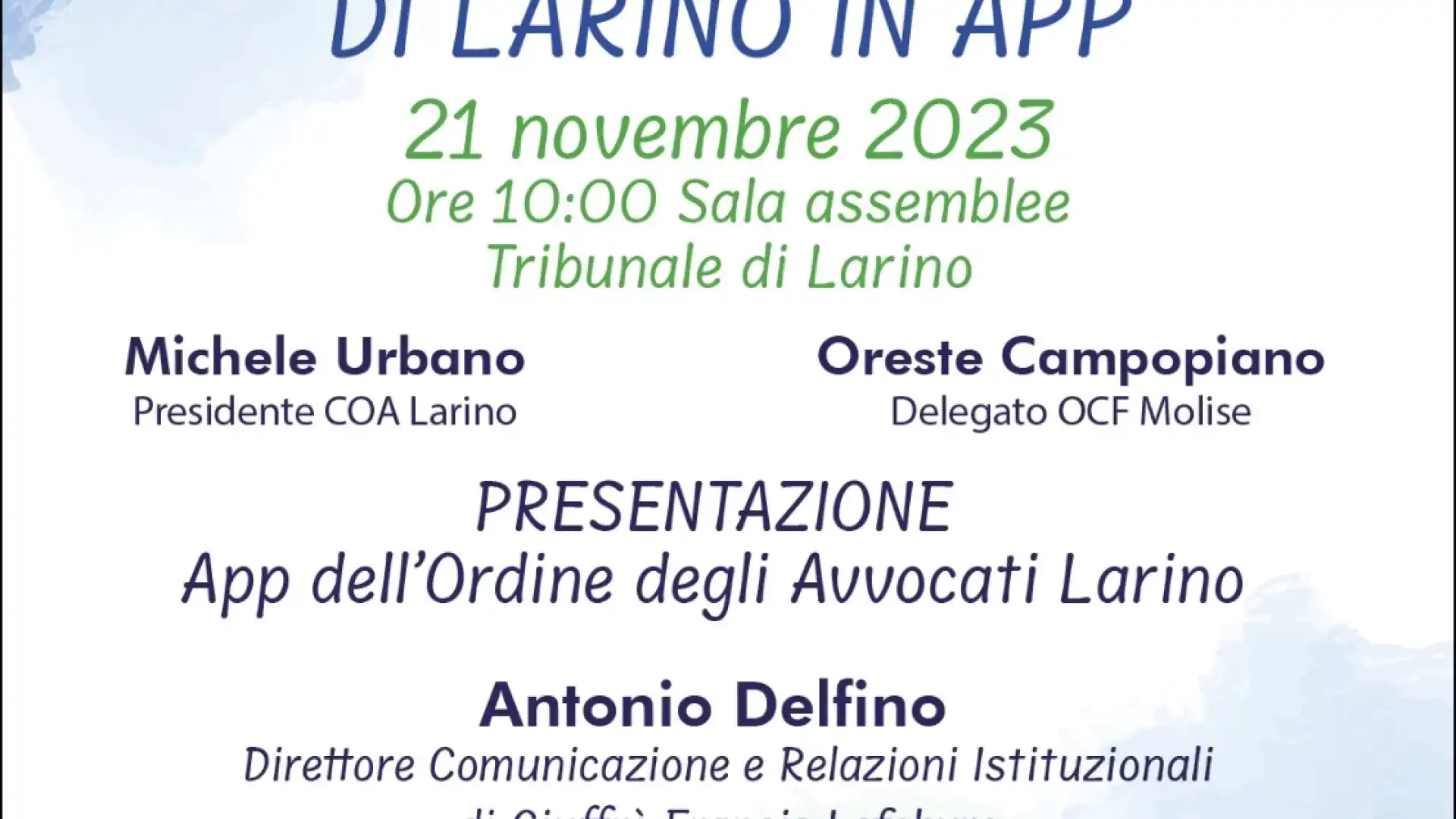 L’Ordine degli avvocati di Larino lancia la prima applicazione mobile in Molise  che mette a disposizione dei propri iscritti tutte le novità normative a portata di “tap”